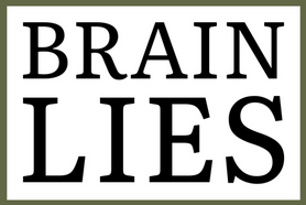 Website ‘Brain Lies’ – “I don't know where I'm going but I'm on my way”